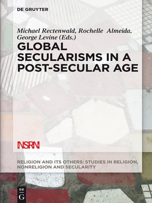 cover image of Global Secularisms in a Post-Secular Age